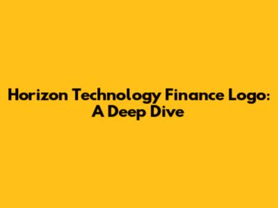 Horizon Technology Finance Logo: A Deep Dive