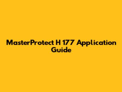 MasterProtect H 177 Application Guide